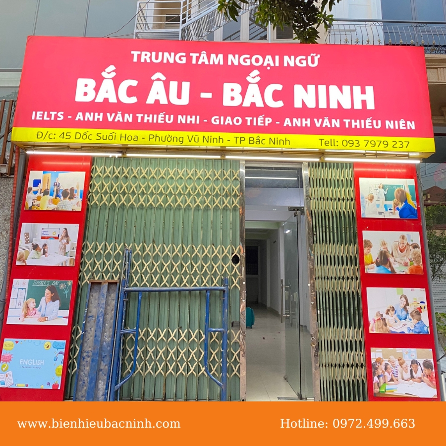 Thi công biển hiệu biển bạt khung sắt có đèn trung tâm ngoại ngữ Bắc Âu Bắc Ninh